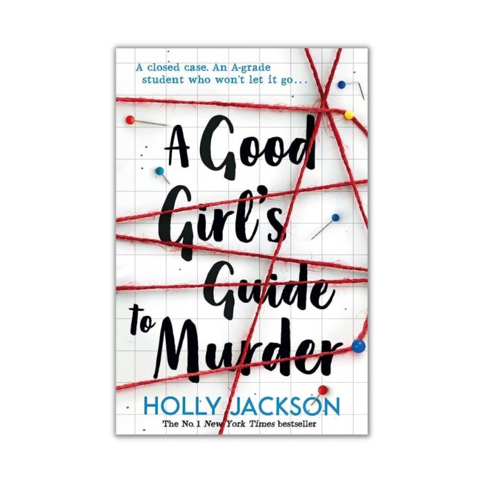 A Good Girl's Guide to Murder by Holly Jackson