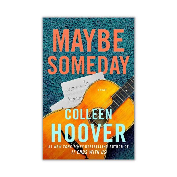 Maybe Someday by Colleen Hoover