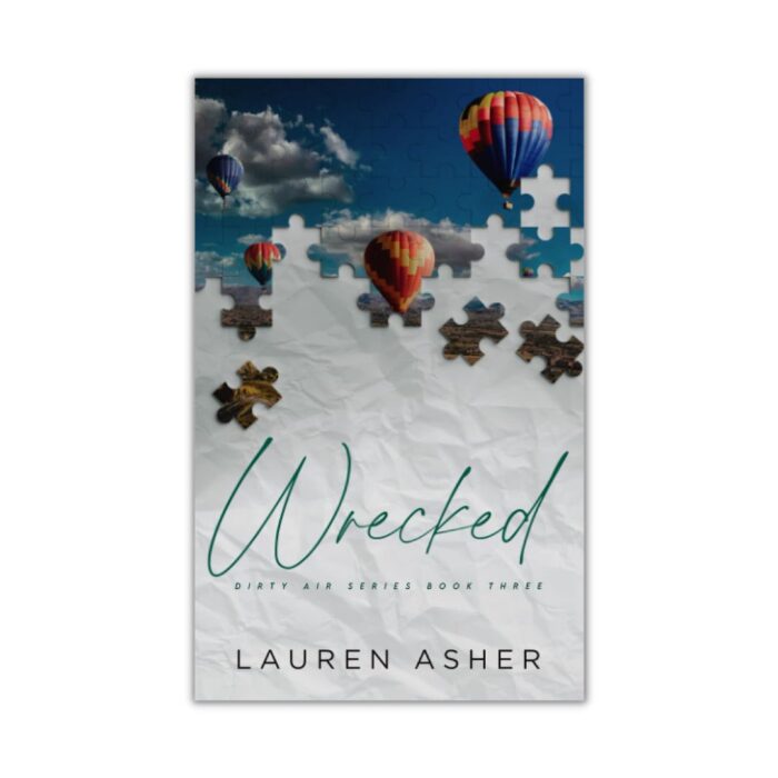 Wrecked (Dirty Air Series Book 3) by Lauren Asher