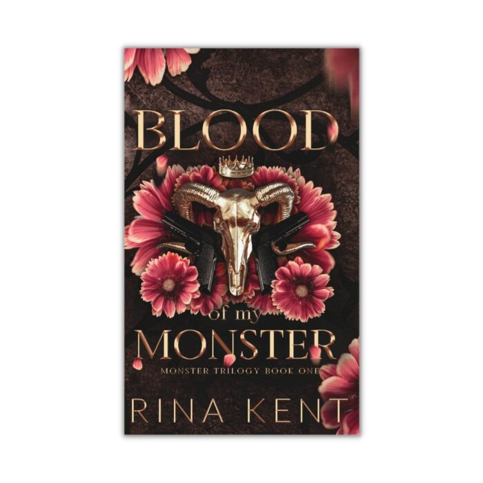 Blood of My Monster (Monster Trilogy #1) by Rina Kent