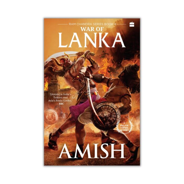 War of Lanka (Ram Chandra Series Book 4) by Amish Tripathi