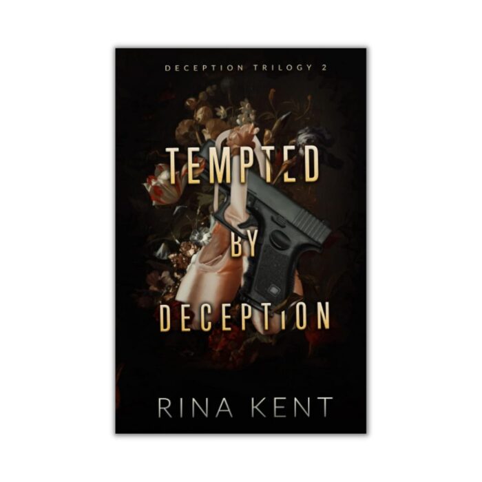 Tempted by Deception (Deception Trilogy Book 2) By Rina Kent
