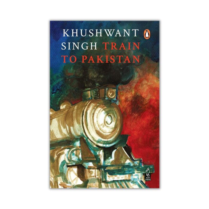 Train To Pakistan by Khushwant Singh