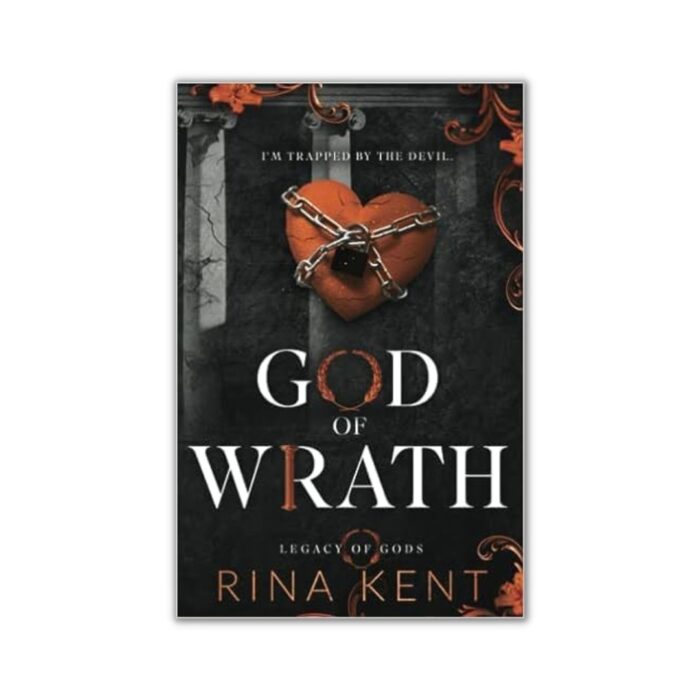 God Of Wrath (Legacy of Gods #3) by Rina Kent