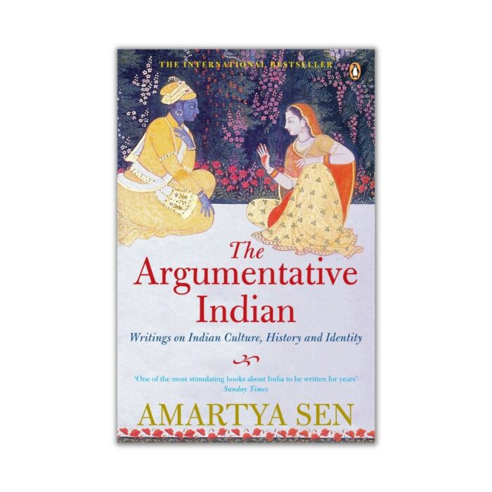 The Argumentative Indian by Amartya Sen