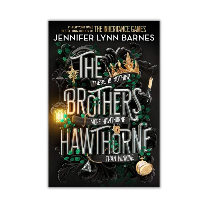 The Brothers Hawthorne (The Inheritance Games #4) by Jennifer Lynn Barnes