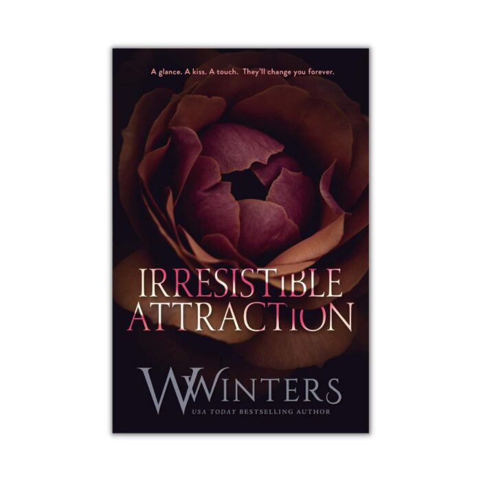 Irresistible Attraction by W. Winters