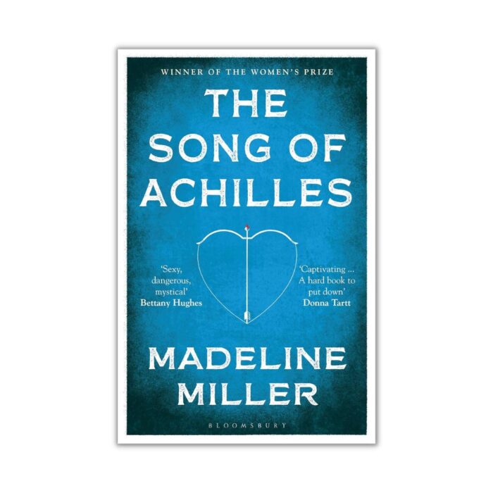 The Song of Achilles by Madeline Miller
