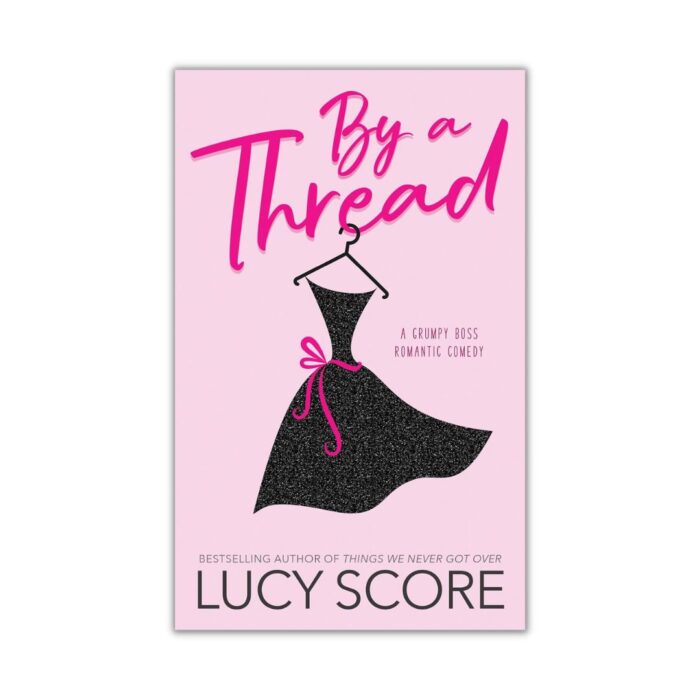 By a Thread by Lucy Score