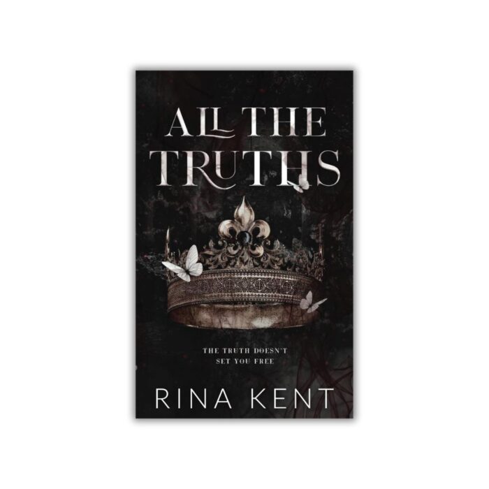 All the Truths (Lies & Truths #2) by Rina Kent