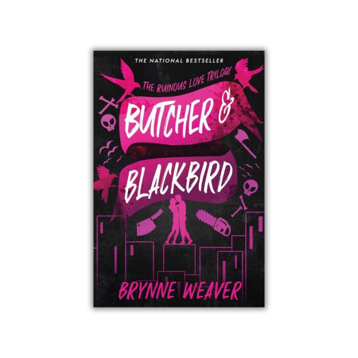 Butcher & Blackbird (The Ruinous Love Trilogy #1) by Brynne Weaver