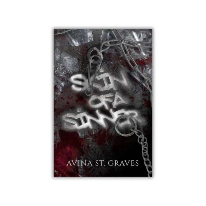 Skin Of A Sinner by Avina St Graves