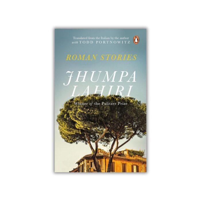 Roman Stories by Jhumpa Lahiri