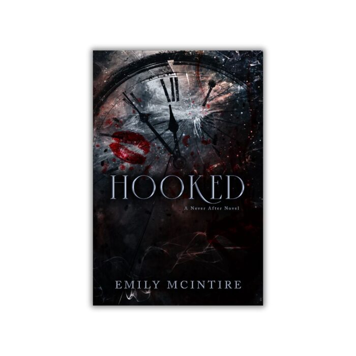 Hooked (Never After #1) by Emily McIntire