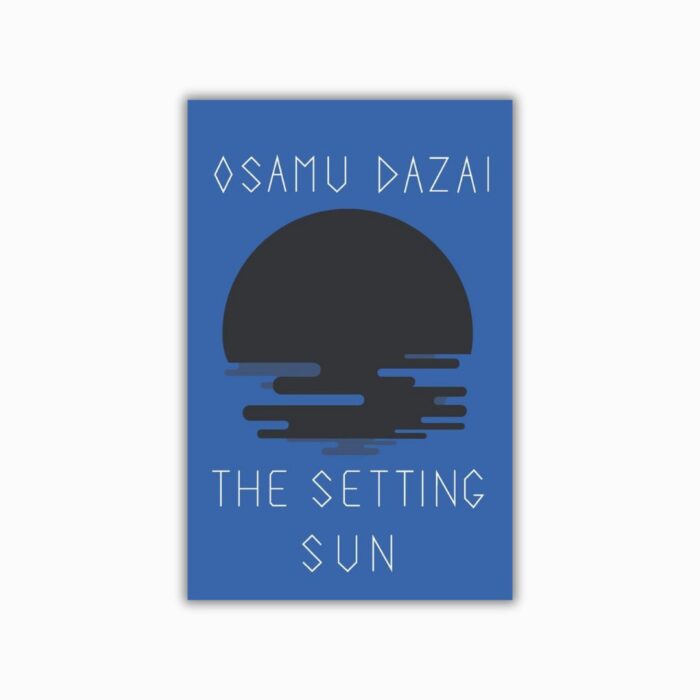 The Setting Sun by Osamu Dazai