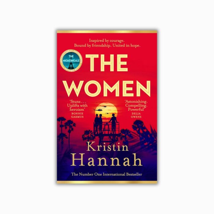 The Women by Kristin Hannah