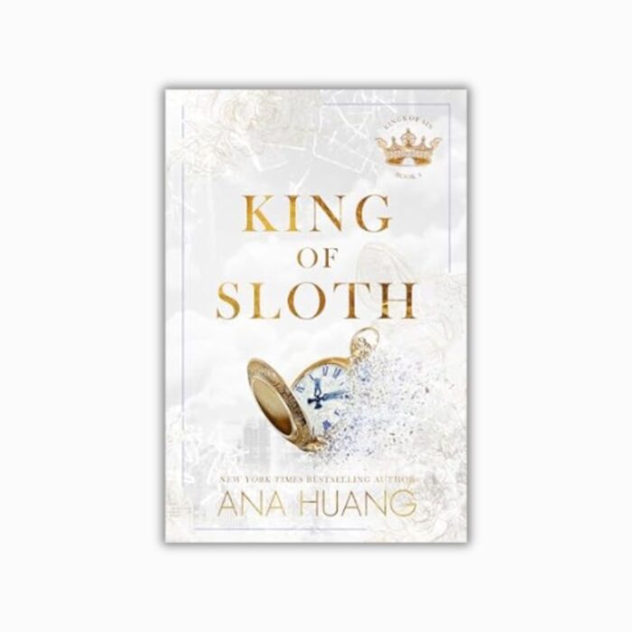 King of Sloth (King of Sin #4) by Ana Huang