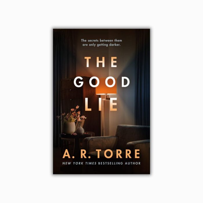 The Good Lie by A.R. Torre