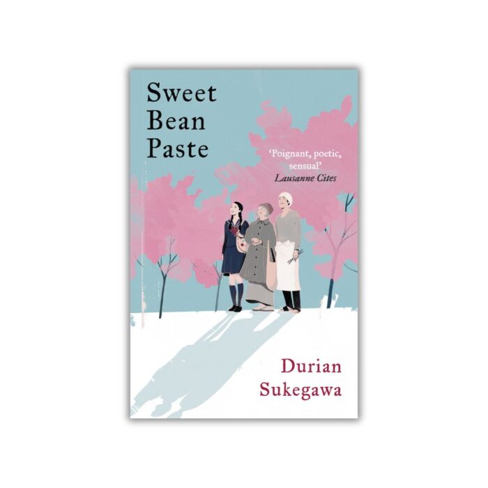 Sweet Bean Paste by Durian Sukegawa, Alison Watts (Translator)