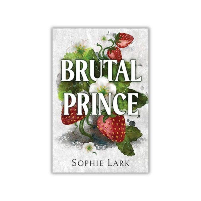 Brutal Prince (Brutal Birthright #1) by Sophie Lark