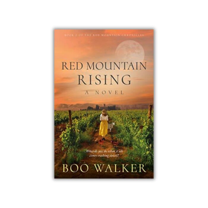 Red Mountain Rising (Red Mountain Chronicles #2) by Boo Walker