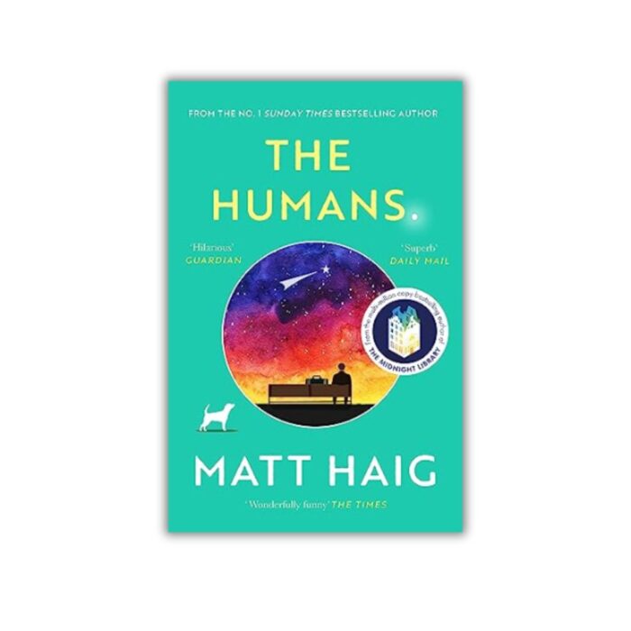 The Humans by Matt Haig
