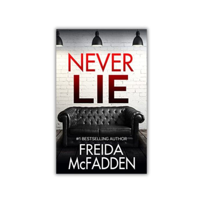 Never Lie by Freida McFadden