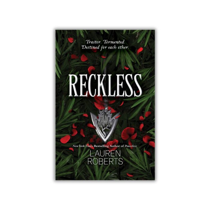 Reckless (The Powerless Trilogy #2) by Lauren Roberts