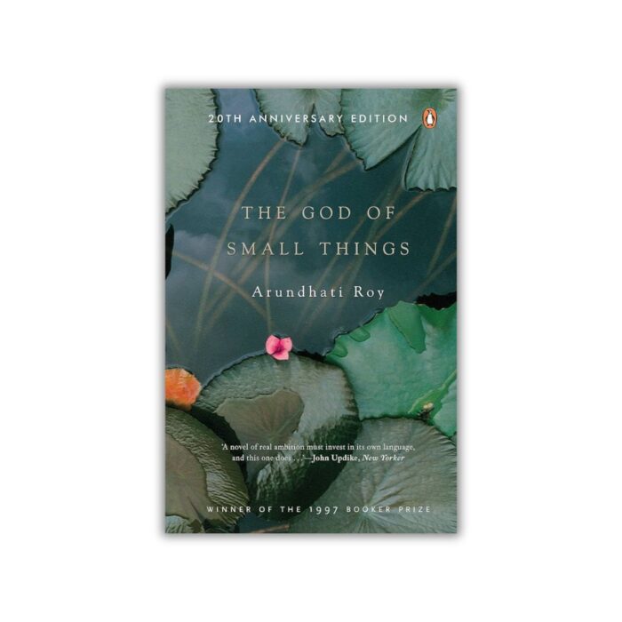 The God of Small Things by Arundhati Roy
