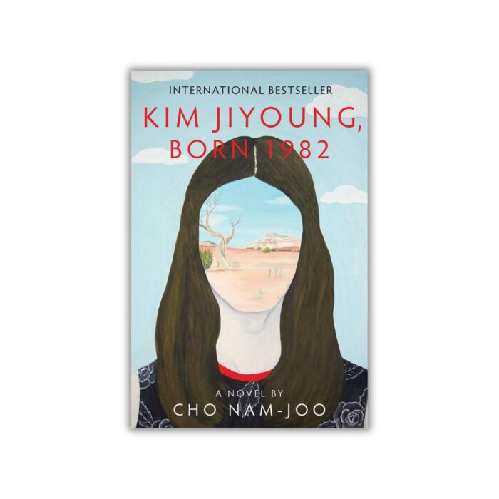 Kim Jiyoung, Born 1982 by Cho Nam-Joo