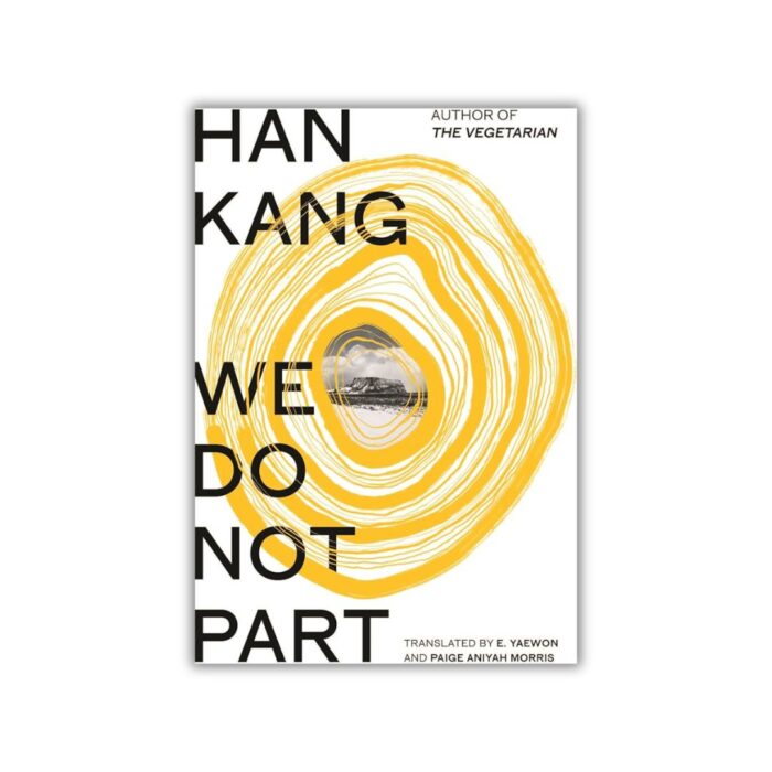 We Do Not Part by Han Kang