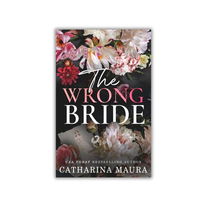 The Wrong Bride (The Windsors #1) by Catharina Maura