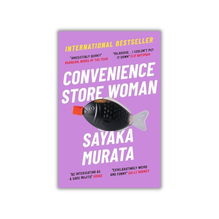 Convenience Store Woman by Sayaka Murata