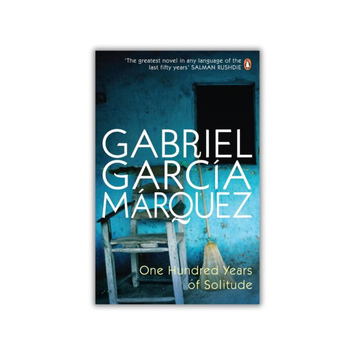 One Hundred Years of Solitude by Gabriel García Márquez