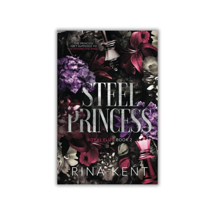 Steel Princess (Royal Elite #2) by Rina Kent