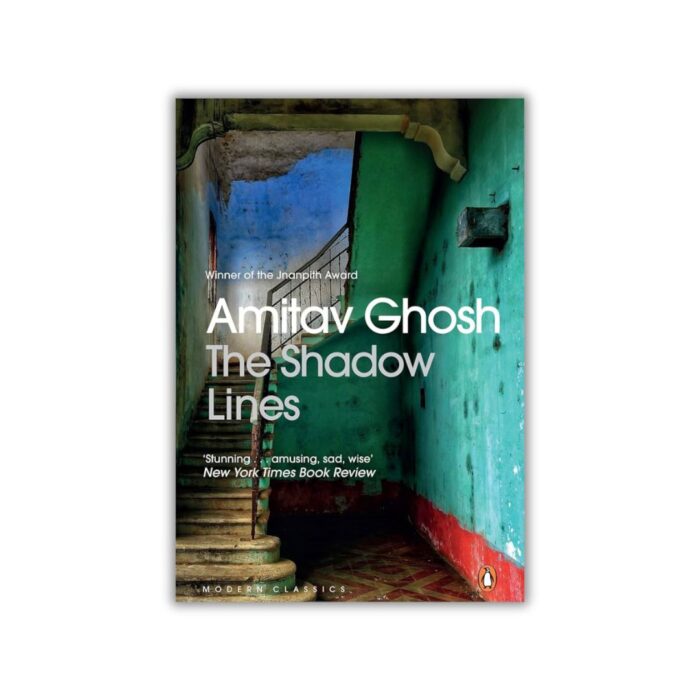 The Shadow Lines by Amitav Ghosh