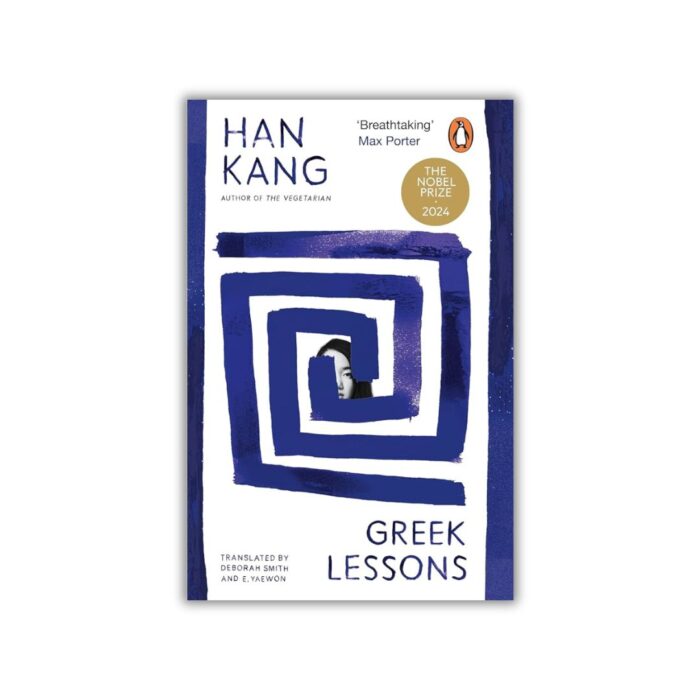 Greek Lessons by Han Kang