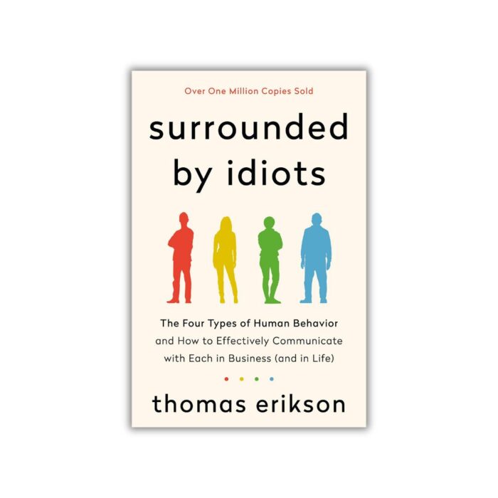 Surrounded by Idiots by Thomas Erikson