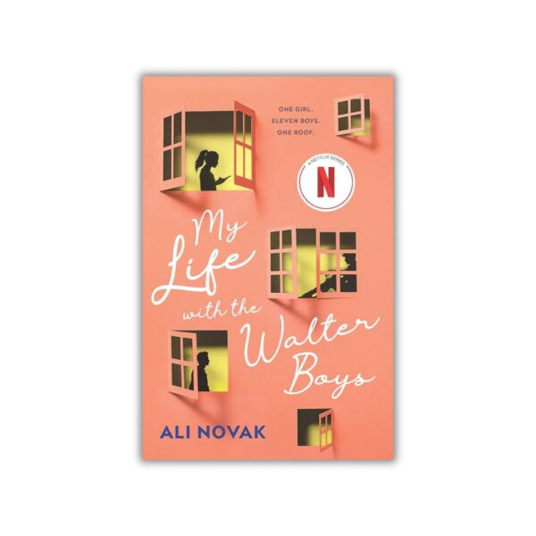 My Life with the Walter Boys by Ali Novak