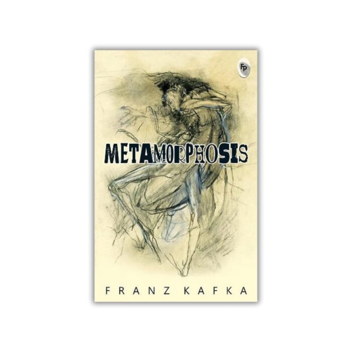 The Metamorphosis by Franz Kafka