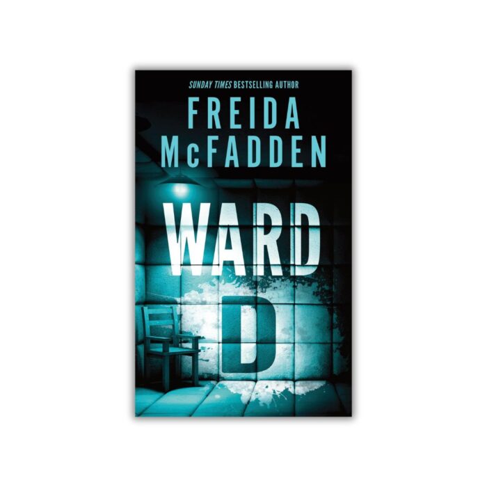 Ward D by Freida McFadden