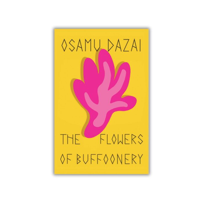The Flowers of Buffoonery by Osamu Dazai