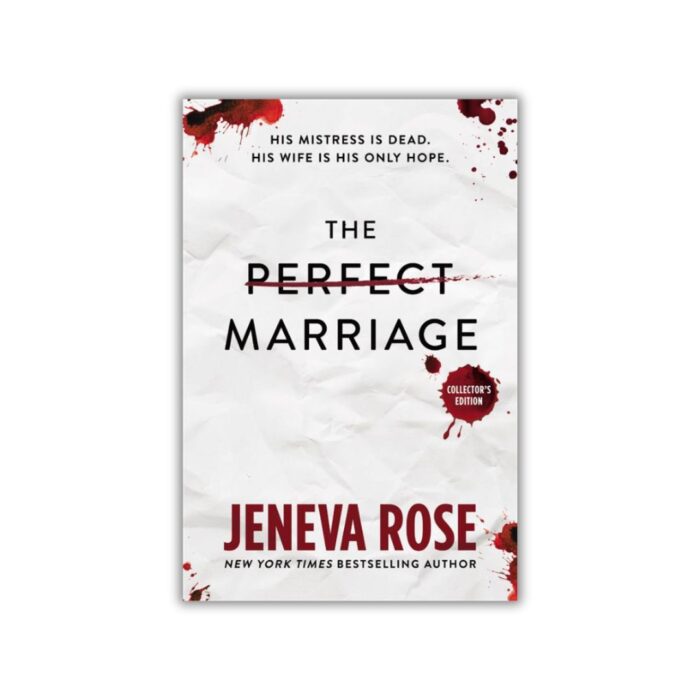 The Perfect Marriage by Jeneva Rose