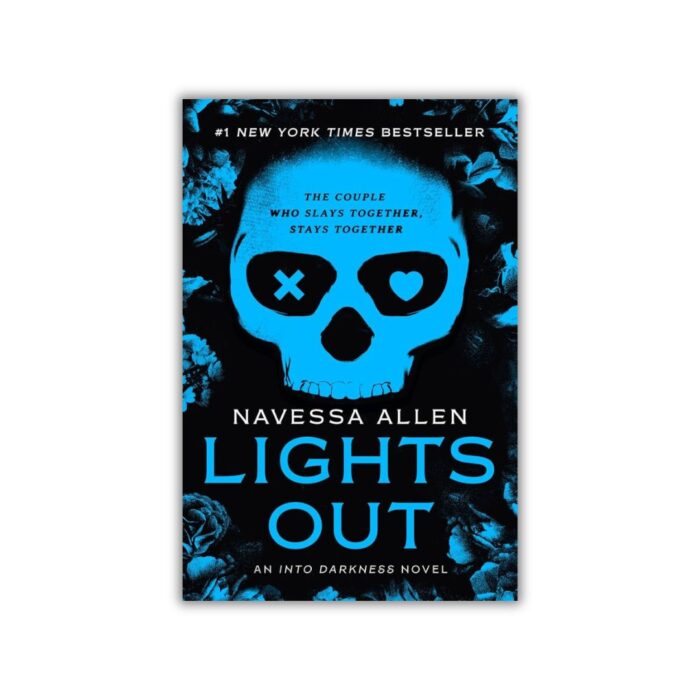 Lights Out (Into Darkness #1) by Navessa Allen